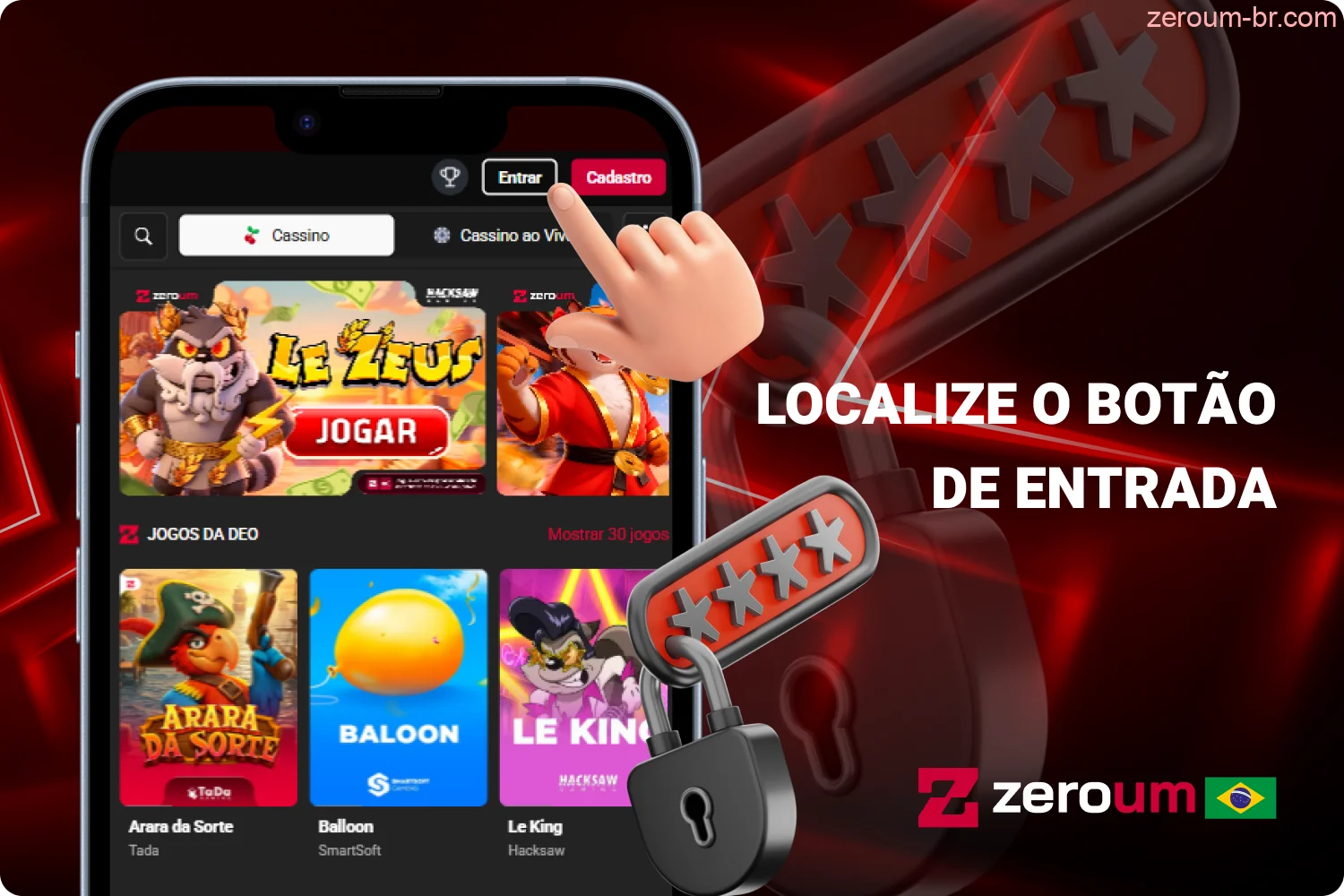 Para entrar no sistema, os jogadores do Brasil devem acessar o site oficial da Zeroum Bet
